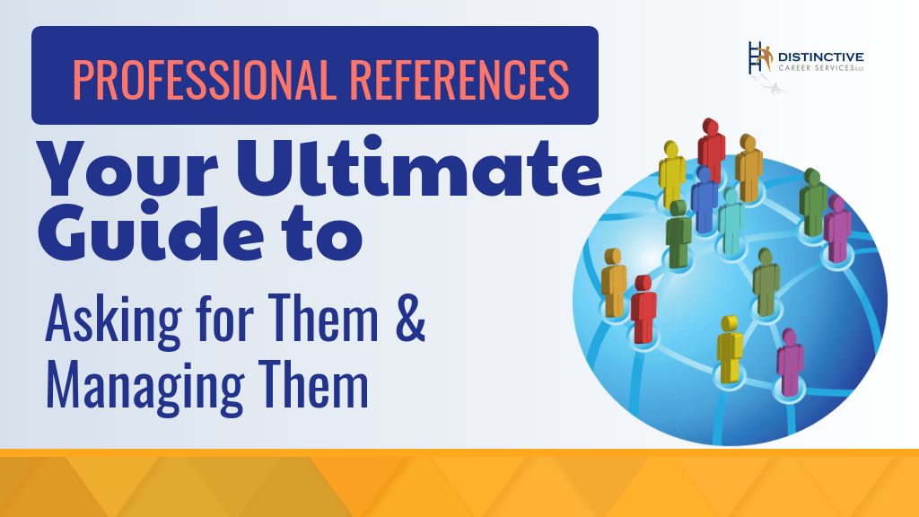 Professional References - Your Ultimate Guide to Asking for Them and Managing Them