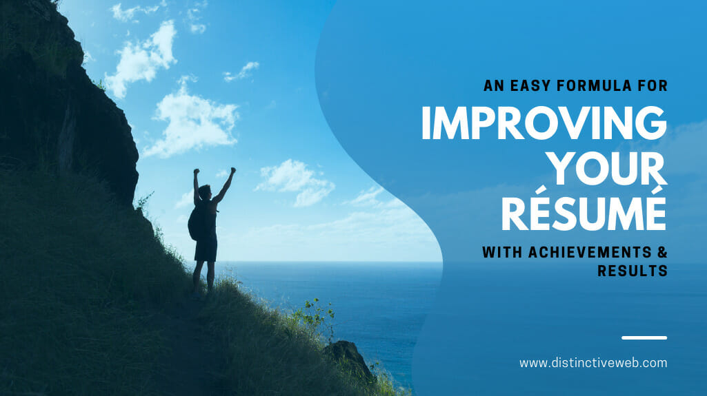An Easy Formula For Improving Your Resume With Achievements & Results