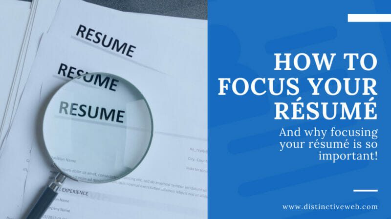 when writing a resume you should focus on your