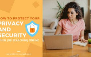 How To Protect Your Privacy And Security When Job Searching Online