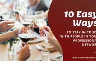 10 Easy Ways To Stay In Touch With People In Your Professional Network